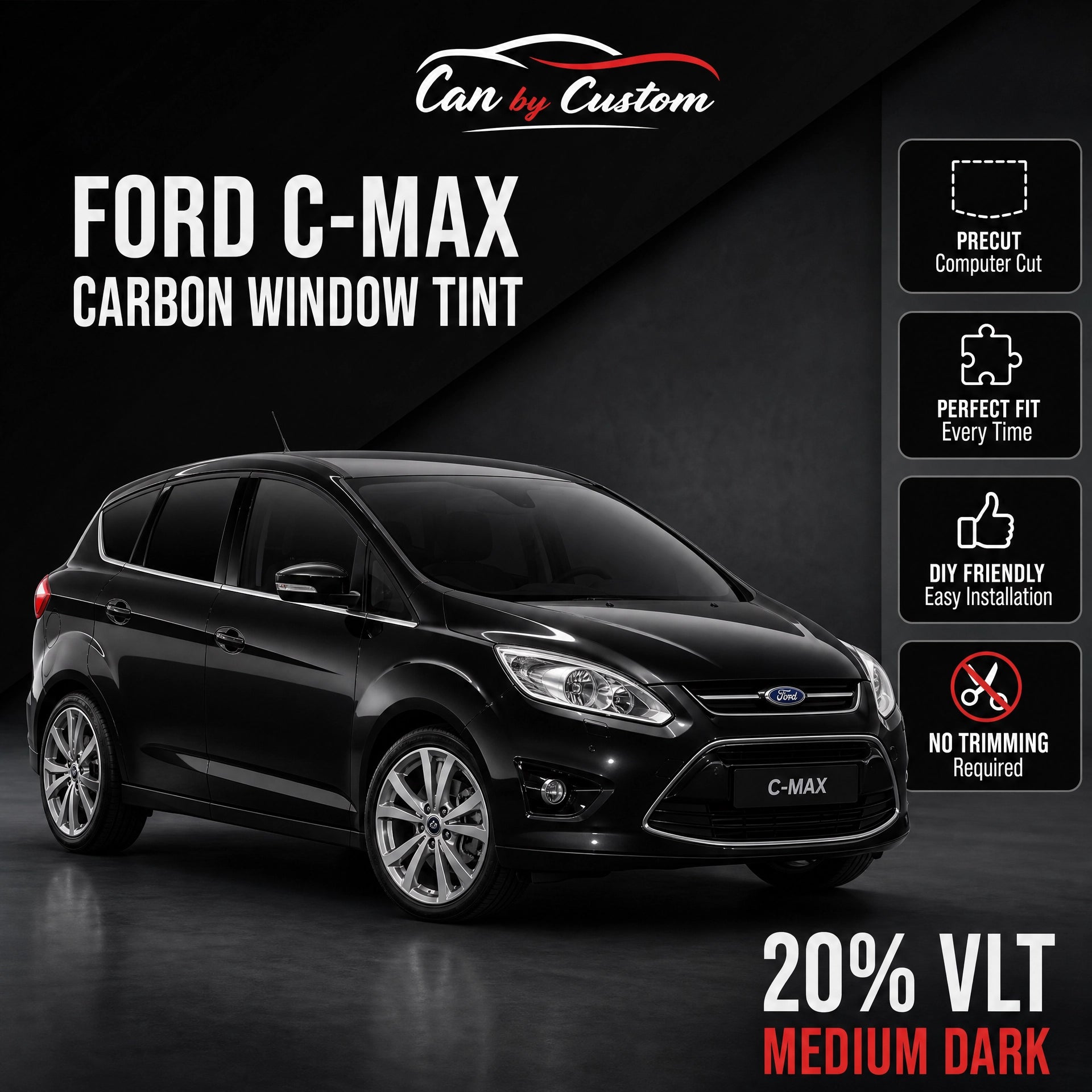 2017-2018 Ford C-Max All Sides + Rear Window Carbon Tint Kit
